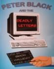 Image for Peter Black and the Deadly Letters