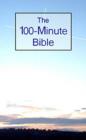 Image for The 100-minute Bible : Electronic Version and Licence to Reproduce
