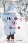 Image for Holding My Breath