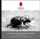 Image for The Beetle Hunter and Other Stories