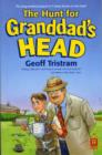 Image for The Hunt for Granddad&#39;s Head