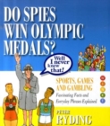 Image for Do spies win Olympic medals?  : sports, games and gambling