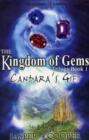 Image for Candara&#39;s Gift : The Kingdom of Gems Trilogy : Pt. 1