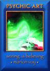 Image for Psychic Art, Seeing is Believing