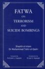 Image for Fatwa on Terrorism and Suicide Bombings