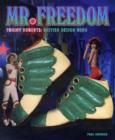 Image for Mr. Freedom  : Tommy Roberts - British design hero