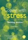 Image for Coping with Stress : Tackling Tension