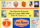 Image for The Electric - Powered Bicycle Lamp 1888-1948
