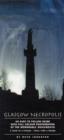 Image for Glasgow Necropolis : An Easy to Follow Guide with Full Colour Photographs of the Memorable Monuments