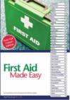 Image for First aid made easy  : a comprehensive first aid manual and reference guide