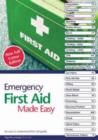 Image for Emergency first aid made easy  : an easy to understand first aid guide