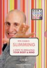 Image for Sort Your Life Out Slimming : Reshape Your Body and Mind