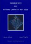 Image for Working with The Mental Capacity Act 2005