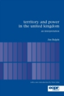 Image for Territory and power in the United Kingdom  : an interpretation