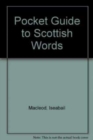 Image for Pocket Guide to Scottish Words