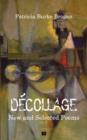 Image for Dâecollage  : new and selected poems