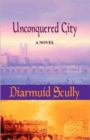 Image for Unconquered city
