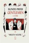 Image for Blondes prefer gentlemen  : the ingenious diary of an amateur