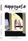 Image for Nappygate  : the antenatal class conspiracy