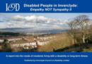 Image for Disabled People in Inverclyde - Empathy Not Sympathy : A Report into the Needs of Residents Living with a Disability or Long Term Illness : v. 2
