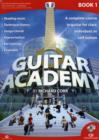 Image for Guitar academy  : a complete course in guitar for class, individual, or self tuitionBook 1