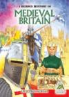 Image for Medieval Britain : A Heroes History of
