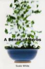 Image for A Sense of Herbs