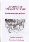 Image for A Source of Strange Delight : Poems About the Brontes