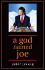 Image for A God Named Joe