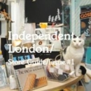Image for Independent London : Store Guide : issue #1