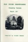 Image for Old Irish Graveyards : Pt. 4 : County Cavan