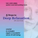 Image for 5 Steps to Deep Relaxation