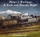 Image for Peter&#39;s Railway a Dark and Stormy Night