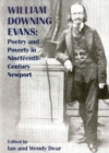 Image for William Downing Evans: : Poetry and Poverty in Nineteenth-Century Newport
