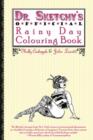 Image for Dr. Sketchy&#39;s Official Rainy Day Colouring Book