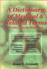 Image for A Dictionary of Medical and Related Terms for the Family Historian