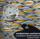 Image for Midwinter Pottery : A Revolution in British Tableware