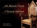 Image for The Bardic Chair - Y Gadair Farddol