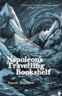 Image for Napoleon&#39;s Travelling Bookshelf