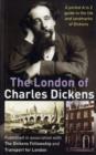 Image for The London of Charles Dickens