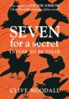 Image for Seven for a secret: (never to be told)
