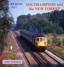 Image for Southampton and the New Forest : No. 1 : Southampton and the New Forest