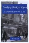 Image for Looking Back at Lynn : A Scrapbook of the 50s &amp; 60s