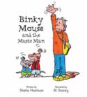 Image for Binky Mouse and the Music Man