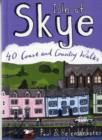 Image for Isle of Skye  : 40 coast and country walks