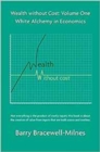 Image for Wealth Without Cost Volume 1
