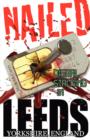 Image for Nailed : Digital Stalking In Leeds, Yorkshire, England