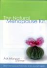 Image for The Natural Menopause Kit : Beat Menopause and be Yourself Again : Type A