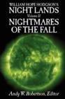 Image for William Hope Hodgson&#39;s Night Lands : v. 2 : Nightmares of the Fall