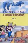 Image for Learning with Lulu : Chinese Mandarin : v. 3